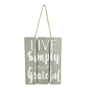 Live Simply and be Grateful Sign